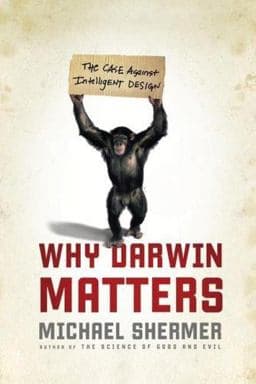 Why Darwin Matters 9780805081213