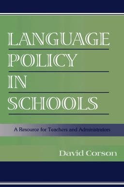 Language Policy in Schools 9780805832969