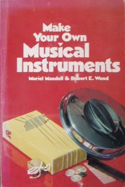 Make Your Own Musical Instruments 9780806976587