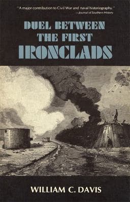 Duel Between the First Ironclads 9780807108680