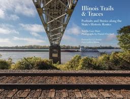 Illinois Trails and Traces 9780809338481