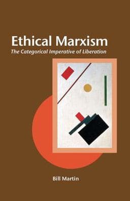 Ethical Marxism 9780812696288