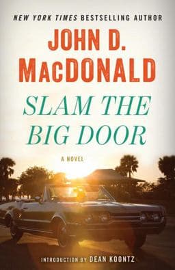 Slam the Big Door 9780812985252
