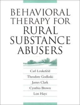 Behavioral Therapy for Rural Substance Abusers 9780813109848