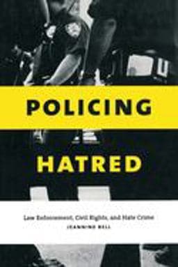 Policing Hatred 9780814798980