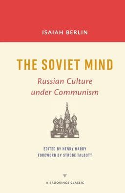 The Soviet Mind 9780815728887