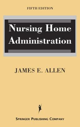Nursing Home Administration 9780826153944