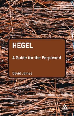 Hegel: a Guide for the Perplexed 9780826485373