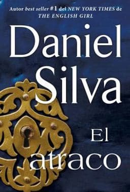 Atraco (the Heist - Spanish Edition) 9780829702484