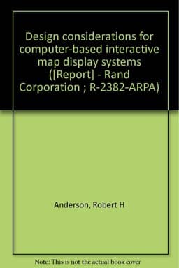 Design Considerations for Computer-Based Interactive Map Display Systems 9780833000903