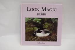Loon Magic for Kids 9780836804027