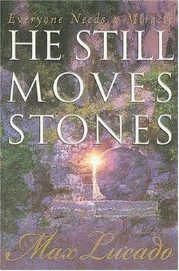 He Still Moves Stones 9780849908644