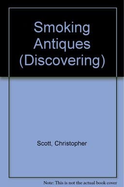 Discovering Smoking Antiques 9780852630853