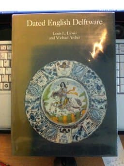 Dated English Delftware 9780856671821
