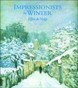 Impressionists in Winter 9780856674952