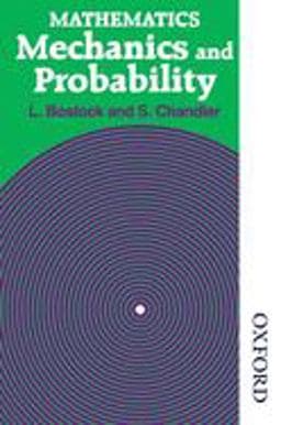 Mathematics - Mechanics and Probability 9780859501415