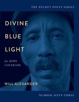 Divine Blue Light (for John Coltrane) 9780872868700