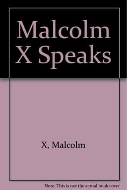 Malcolm X Speaks 9780873484619