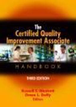 The Certified Quality Improvement Associate Handbook 9780873898904