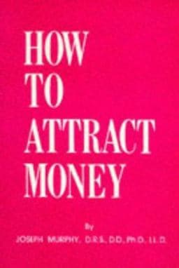 How to Attract Money 9780875162041