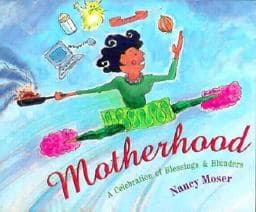 Motherhood 9780877885641