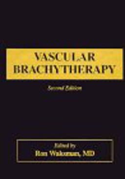 Vascular Brachytherapy 9780879934132