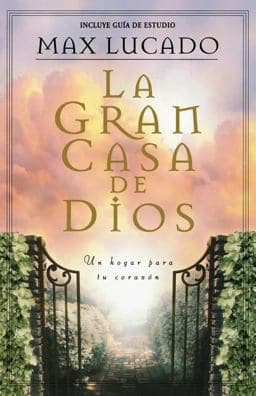 La Gran Casa de Dios 9780881134988
