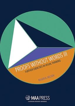 Proofs Without Words III 9780883857908