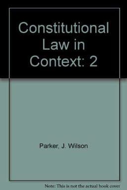 Constitutional Law in Context 9780890895221