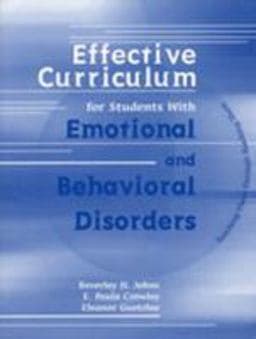 Effective Curriculum for Students with Emotional and Behavioral Disorders 9780891082873