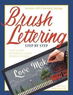 Brush Lettering Step by Step 9780891349617