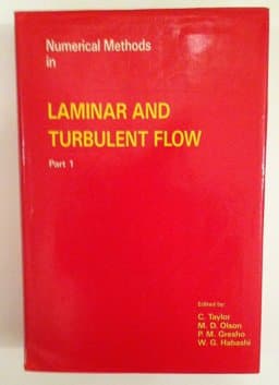 Numerical Methods in Laminar and Turbulent Flow 9780906674437