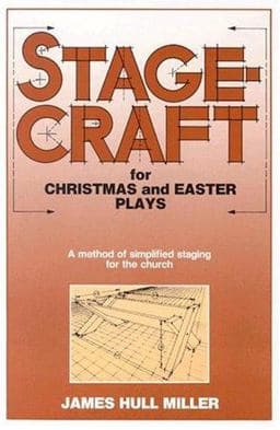 Stagecraft for Christmas and Easter Plays 9780916260644