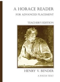 Horace Reader for Advanced Placement: Teacher's Edition 9780941051682