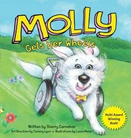 Molly Gets Her Wheels 9780960052707