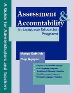 Assessment and Accountability in Language Education Programs 9780972750776