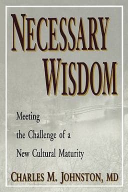 Necessary Wisdom 9780974715438