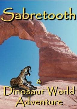 Sabretooth - A Dinosaur World Adventure 9780977138135