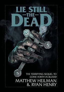 Lie Still the Dead 9780978559175