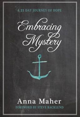 Embracing Mystery 9780986179709