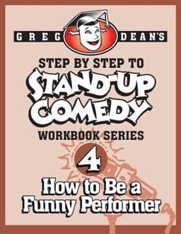 Step by Step to Stand-Up Comedy - Workbook Series 9780989735131
