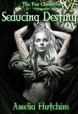 Seducing Destiny 9780991190973