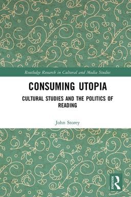 Consuming Utopia 9781000435207