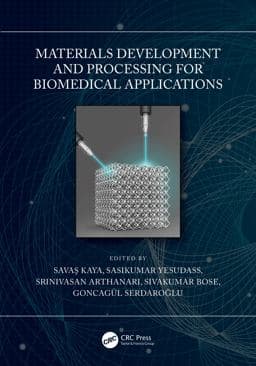 Materials Development and Processing for Biomedical Applications 9781000552768