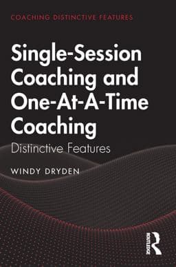 Single-Session Coaching and One-At-a-Time Coaching 9781000652390