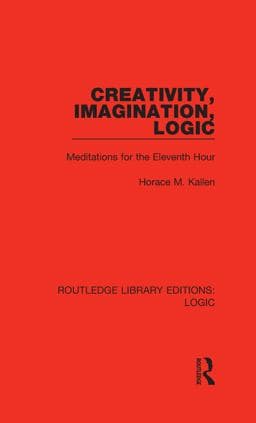 Creativity, Imagination, Logic 9781000737059