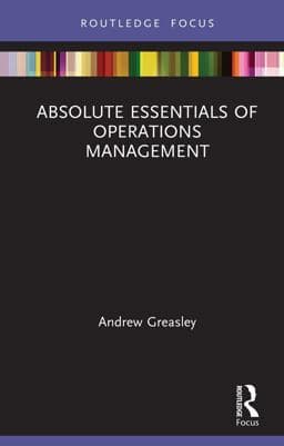 Absolute Essentials of Operations Management 9781000754360
