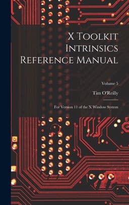 X Toolkit Intrinsics Reference Manual 9781019181652