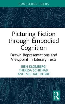 Picturing Fiction Through Embodied Cognition 9781032125893