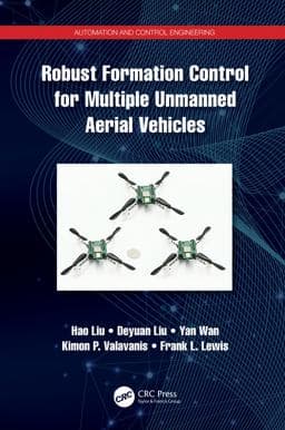 Robust Formation Control for Multiple Unmanned Aerial Vehicles 9781032149400